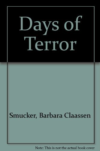 Stock image for Days Of Terror for sale by M. W. Cramer Rare and Out Of Print Books