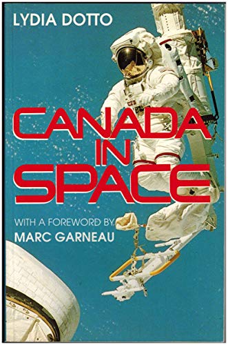 Beispielbild fr Canada in space zum Verkauf von Alexander Books (ABAC/ILAB)