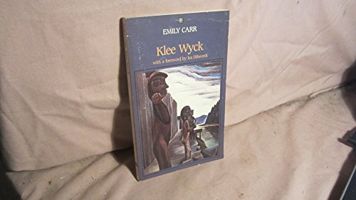 Beispielbild fr Klee Wyck zum Verkauf von Better World Books: West