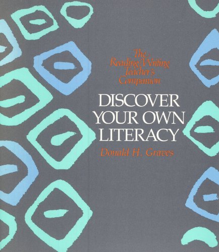 Imagen de archivo de Discover Your Own Literacy a la venta por Better World Books