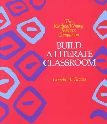 Stock image for Build a Literate Classroom for sale by Better World Books