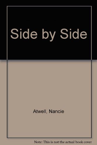 Beispielbild fr Side By Side: Essays on Teaching to Learn zum Verkauf von GloryBe Books & Ephemera, LLC