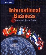 Stock image for International Business : Canada and Global Trade for sale by Better World Books