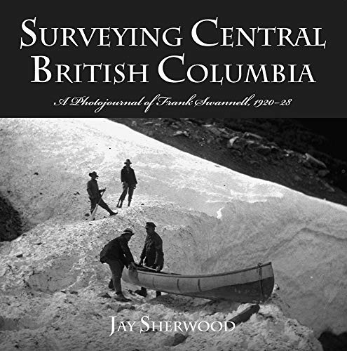 Beispielbild fr Surveying Central British Columbia zum Verkauf von Blackwell's