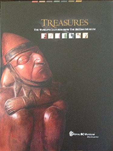 Stock image for Treasures: The World's Cultures From The British for sale by Russell Books