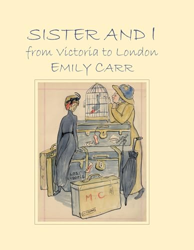 Beispielbild fr Sister and I : From Victoria to London zum Verkauf von Better World Books