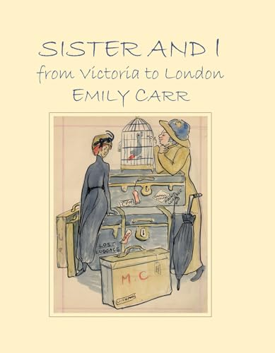 Imagen de archivo de Sister and I from Victoria to London a la venta por ThriftBooks-Atlanta