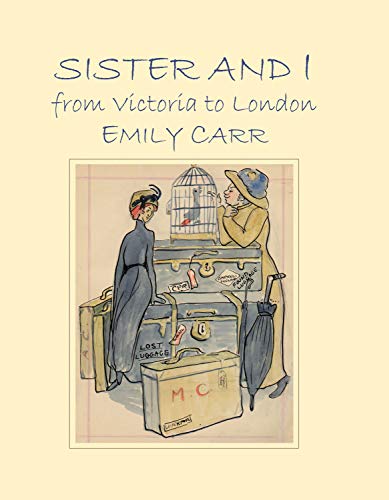 9780772663429: Sister and I: From Victoria to London [Idioma Ingls]