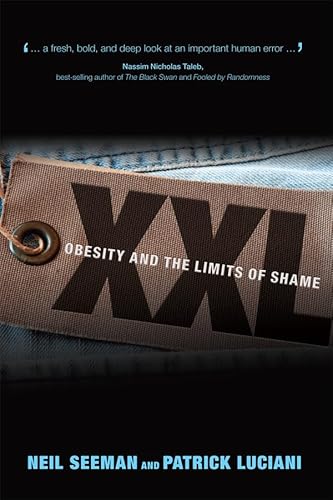 XXL. Obesity and the Limits of Shame