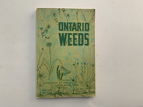 9780772996916: Ontario weeds: Descriptions, illustrations and keys to their identification (Publication)