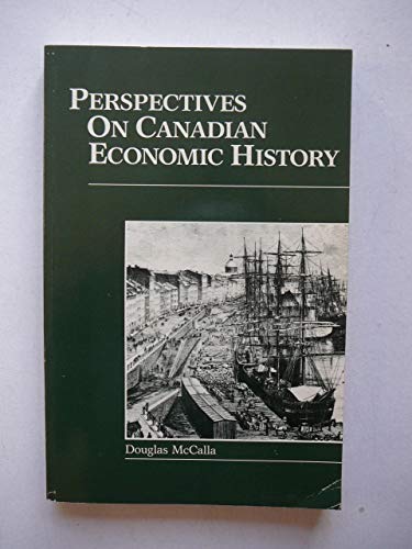 9780773046795: Perspectives on Canadian economic history (New Canadian readings)