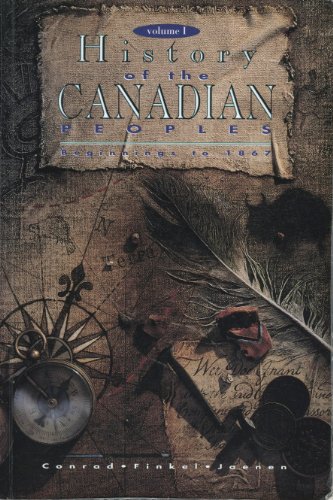 Beispielbild fr History of the Canadian Peoples zum Verkauf von Better World Books: West