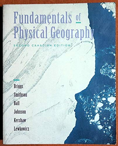 Imagen de archivo de Fundamentals of Physical Geography a la venta por Better World Books