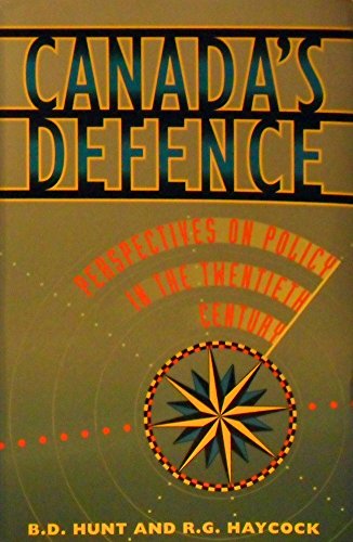 NCR Canada's Defense Perspectives on Policy in the Twentieth Century (9780773052581) by Metz, John J.