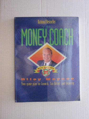 Stock image for Money Coach : Your Game Plan for Growth, Security and Tax Relief for sale by Better World Books: West