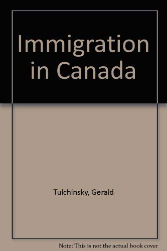 Imagen de archivo de Immigration in Canada a la venta por ThriftBooks-Atlanta