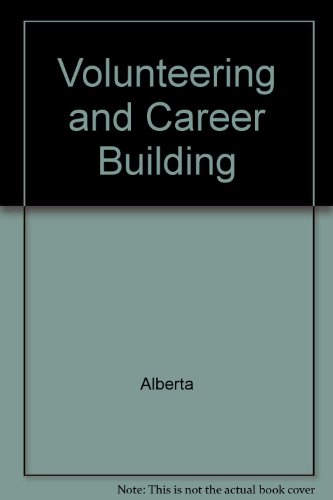 9780773217317: Volunteering and Career Building