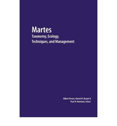 Martes : Taxonomy , Ecology, Techniques and Management - Proceedings of theSecond International M...