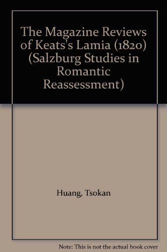 Stock image for The Magazine Reviews of Keats's "Lamia" Volume (1820) (Salzburg Studies in Romantic Reassessment, Volume 26) for sale by Zubal-Books, Since 1961