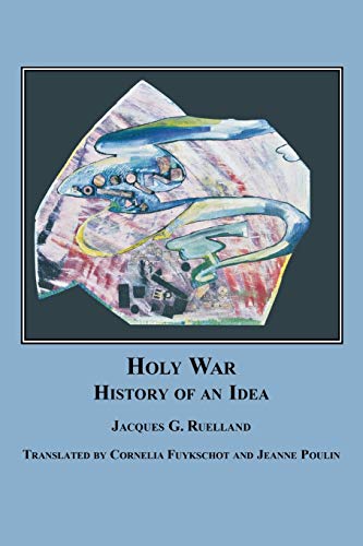 Beispielbild fr Holy War: The History of an Idea zum Verkauf von Lucky's Textbooks