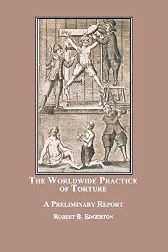 Stock image for The Worldwide Practice of Torture: A Preliminary Report for sale by Lucky's Textbooks