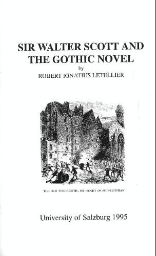 Sir Walter Scott and the Gothic Novel (Salzburg Studies in English Literature)