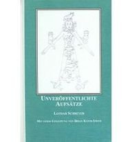 9780773413436: Unveroffentlichte Aufsatze (Lothar Schreyer Edition) (German Edition)