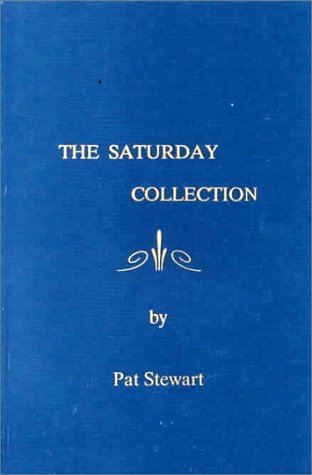 The Saturday Collection (9780773427150) by Stewart, Pat