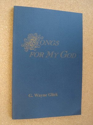 Imagen de archivo de Songs for My God a la venta por Bookfeathers, LLC