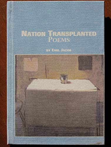 Beispielbild fr Nation Transplanted: Poems zum Verkauf von PsychoBabel & Skoob Books