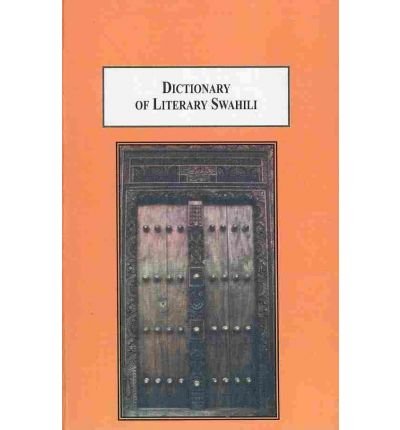 Dictionary of Literary Swahili (9780773437685) by Knappert, Jan; Van Kessel, Leo