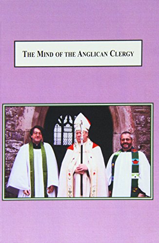 Stock image for Mind of the Anglican Clergy: Assessing Attitudes and Beliefs in the Church of England for sale by Windows Booksellers
