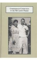 Underground Communists in the Mccarthy Period: A Family Memoir (9780773448421) by Rosenberg, Daniel