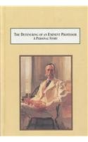 9780773449930: The Detenuring of an Eminent Professor: A Personal Story