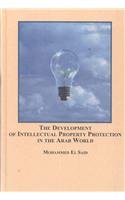 Beispielbild fr The Development of Intellectual Property Protection in the Arab World zum Verkauf von Dave's Books