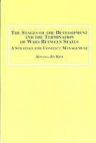 9780773451261: The Stages of Development and the Termination of Wars Between States: A Strategy for Conflict Management