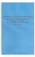 Stock image for A Medieval Latin-english Dictionary: Based on a Set of Unpublished 15th Century Manuscripts, Medulla Grammaticae/Marrow of Grammar, kept in the British Museum Library (Mediaeval Studies) for sale by Classic Books Of Virginia