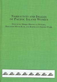 Beispielbild fr Narratives And Images Of Pacific Island Women (Women's Studies) zum Verkauf von Books From California