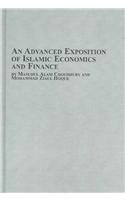 An Advanced Exposition Of Islamic Economics And Finance (Mellen Studies in Economics) (9780773463394) by Choudhury, Masudul Alam; Hoque, Mohammad Ziaul