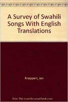 A Survey of Swahili Songs With English Translations (9780773464438) by Knappert, Jan