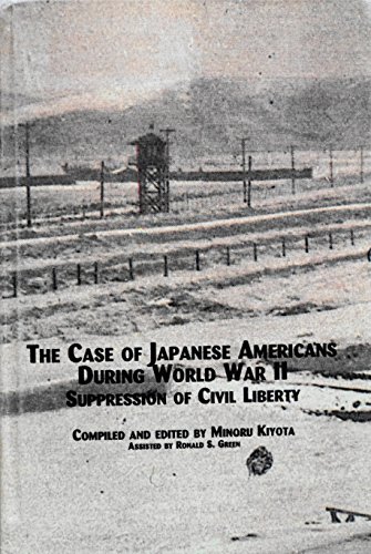 Beispielbild fr The Case of Japanese Americans During World War II: Suppression of Civil Liberty (Symposium) zum Verkauf von Wonder Book