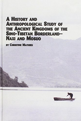 9780773466456: A History and Anthropological Study of the Ancient Kingdoms of the Sino-Tibetan Borderland - Naxi and Mosuo: 11