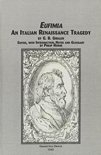 Eufimia: An Italian Renaissance Tragedy