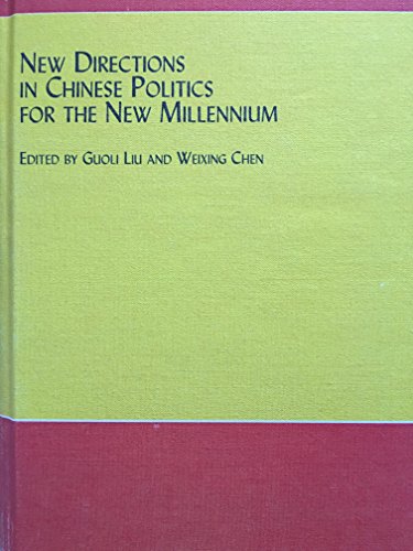 Imagen de archivo de New Directions In Chinese Politics-The New Millennium a la venta por Neatstuff