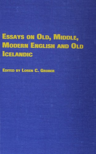 Imagen de archivo de Essays on Old, Middle, Modern English and Old Icelandic: In Honor of Raymond P. Tripp, Jr a la venta por dsmbooks