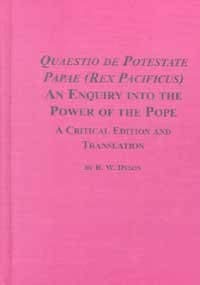 9780773479555: Quaestio De Potestate Papae (Rex Pacificua)/an Enquiry into the Power of the Pope: A Critical Edition and Translation