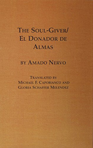 9780773482067: The Soul-giver/El Donador De Almas: v. 46 (Hispanic Literature)