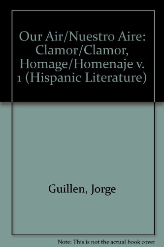 9780773484221: Clamor/Clamor, Homage/Homenaje (v. 1) (Hispanic Literature)