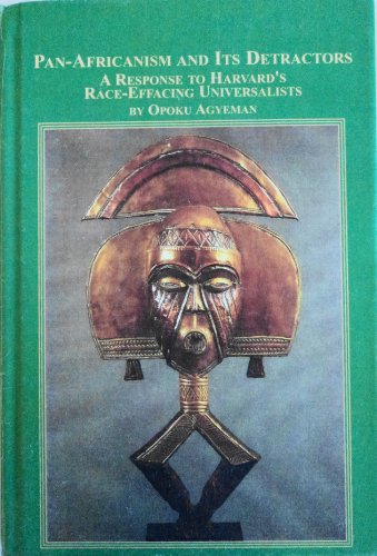 9780773484320: Pan-Africanism and Its Detractors: A Response to Harvard's Race-Effacing Universalists