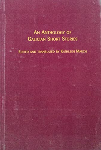 9780773497498: An Anthology of Galician Short Stories: 13 (Hispanic Literature)